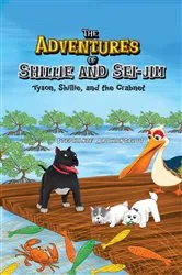 Book cover of The Adventures of Shillie and Sei-Jim by Stephanie Archangelus