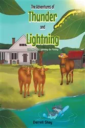 Book cover of The Adventures of Thunder and Lightning by Darrell Shay
