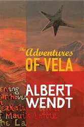 Book cover of The Adventures of Vela by Albert Wendt