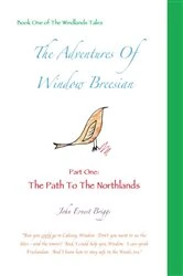 Book cover of The Adventures Of Window Breesian   Part One by John Ernest Briggs