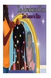 Book cover of The Adventures of Zora by Dr. Marlo Barnett