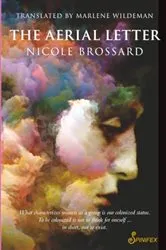 Book cover of The Aerial Letter by Nicole Brossard
