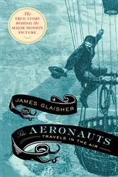 Book cover of The Aeronauts by James Glaisher