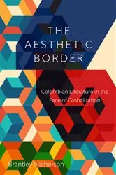 Book cover of The Aesthetic Border by Brantley Nicholson