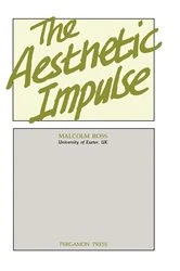 Book cover of The Aesthetic Impulse by Malcolm Ross