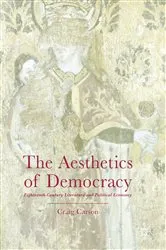 Book cover of The Aesthetics of Democracy by Craig Carson