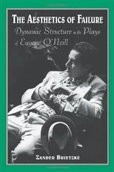 Book cover of The Aesthetics of Failure by Zander Brietzke