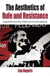 Book cover of The Aesthetics of Rule and Resistance by Lisa Bogerts
