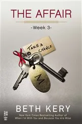 Book cover of The Affair: Week 3 by Beth Kery