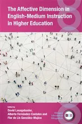 Book cover of The Affective Dimension in English-Medium Instruction in Higher Education by David Lasagabaster
