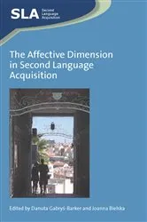Book cover of The Affective Dimension in Second Language Acquisition by Unknown