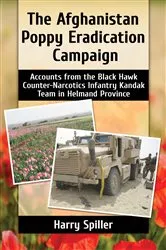 Book cover of The Afghanistan Poppy Eradication Campaign by Harry Spiller
