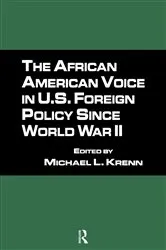 Book cover of The African American Voice in U.S. Foreign Policy Since World War II by Michael L. Krenn