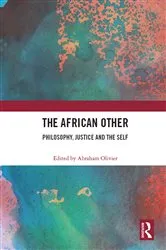 Book cover of The African Other by Abraham Olivier