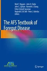 Book cover of The AFS Textbook of Foregut Disease by Ninh T. Nguyen