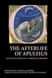 Book cover of The Afterlife of Apuleius by Florence Bistagne