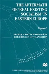 Book cover of The Aftermath of ‘Real Existing Socialism’ in Eastern Europe by Anne Lorentzen