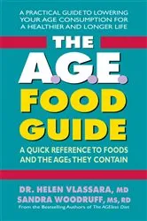 Book cover of The A.G.E. Food Guide by Helen Vlassara