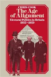 Book cover of The Age of Alignment by Chris Cook