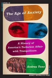 Book cover of The Age of Anxiety by Mark Galeotti