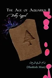Book cover of The Age of Aquarius II by Bobby Legend