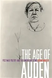 Book cover of The Age of Auden by Aidan Wasley