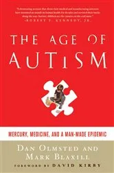 Book cover of The Age of Autism by Dan Olmsted