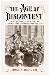Book cover of The Age of Discontent by Ralph Brauer