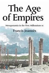 Book cover of The Age of Empires by Francis Joannès