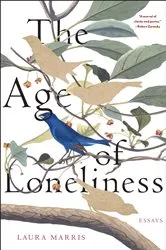 Book cover of The Age of Loneliness by Unknown