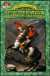 Book cover of The Age of Napoleon by Tim McNeese