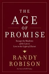 Book cover of The Age of Promise by Randy Robison