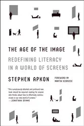 Book cover of The Age of the Image by Stephen Apkon