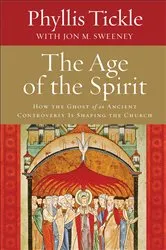 Book cover of The Age of the Spirit by Phyllis Tickle