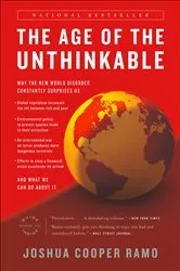 Book cover of The Age of the Unthinkable by Joshua Cooper Ramo