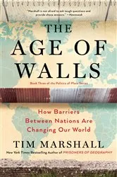 Book cover of The Age of Walls by Tim Marshall