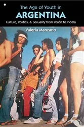 Book cover of The Age of Youth in Argentina by Unknown