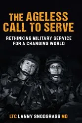 Book cover of The Ageless Call to Serve by Lanny L. Snodgrass