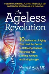 Book cover of The Ageless Revolution by Michael Aziz