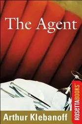 Book cover of The Agent by Arthur Klebanoff