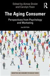 Book cover of The Aging Consumer (2nd ed.) by Aimee Drolet