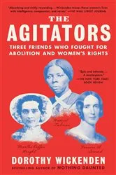 Book cover of The Agitators by Dorothy Wickenden