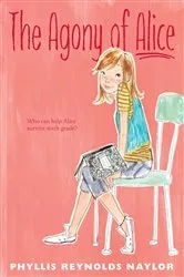 Book cover of The Agony of Alice by Phyllis Reynolds Naylor