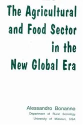 Book cover of The Agricultural and Food Sector in the New Global Era by Unknown