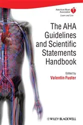 Book cover of The AHA Guidelines and Scientific Statements Handbook by Valentin Fuster