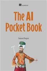 Book cover of The AI Pocketbook by Emmanuel Maggiori