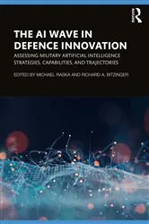 Book cover of The AI Wave in Defence Innovation by Michael Raska