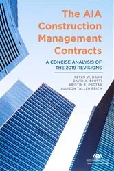 Book cover of The AIA Construction Management Contracts by Unknown