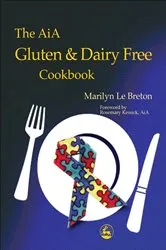Book cover of The AiA Gluten and Dairy Free Cookbook by Unknown