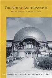 Book cover of The AIMS OF ANTHROPOSOPHY by Rudolf Steiner
